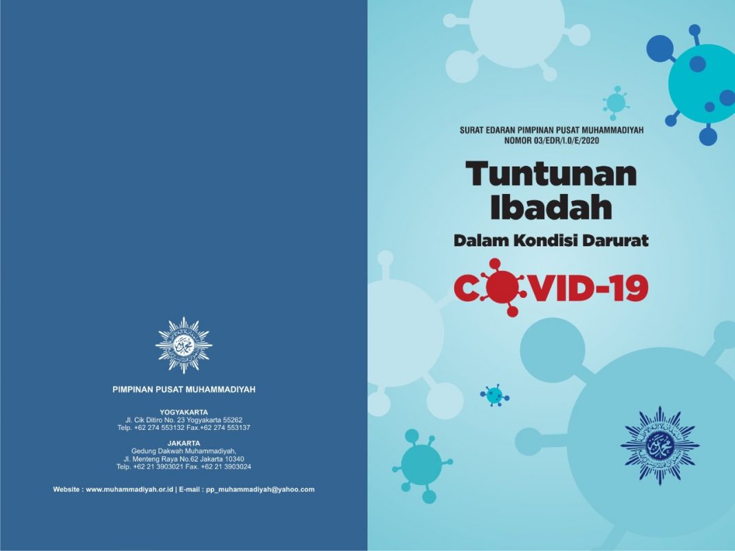 Tuntunan PP Muhammadiyah Tentang Ibadah Dalam Kondisi Darurat Covid-19 (1)